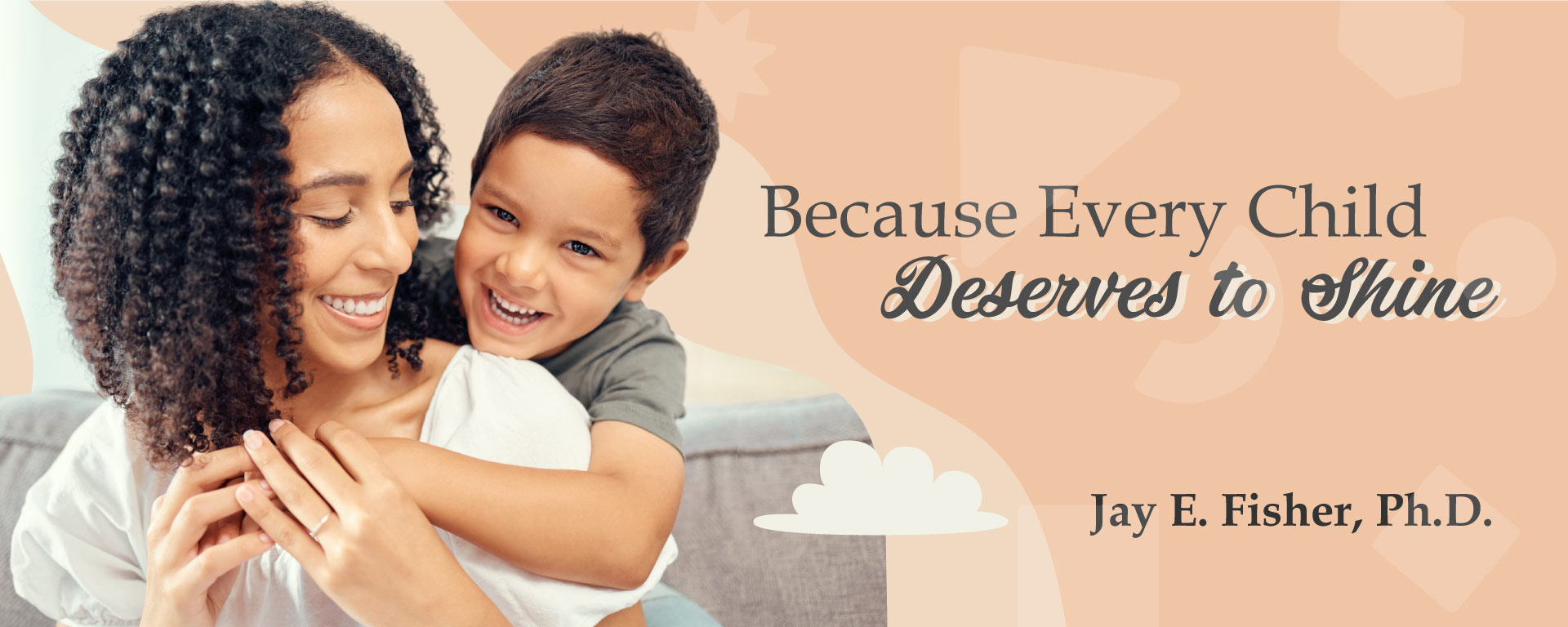 Child Psychologist - Because Every Child Deserves to Shine